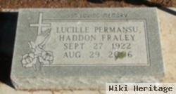 Lucille Permansu Haddon Fraley