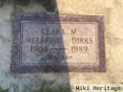 Clara M Dirks Welfring