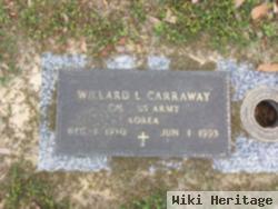 Willard L Carraway