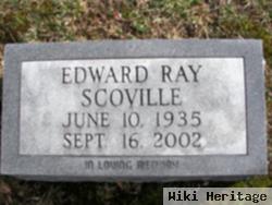 Edward Ray Scoville