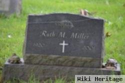 Ruth M Miller