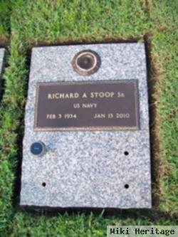 Richard A Stoop, Sr