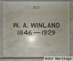 William A. Winland