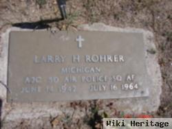 Larry H Rohrer