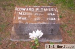 Edward P Talley