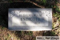 Rutherford M Endicott