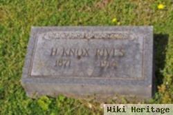 H. Knox Rives