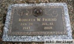 Roberta W. Friend