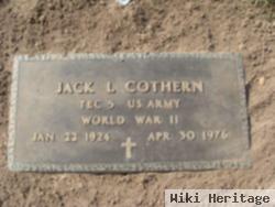 Jack L Cothern