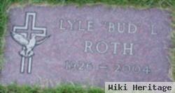 Lyle L "bud" Roth