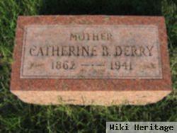 Catherine B Derry