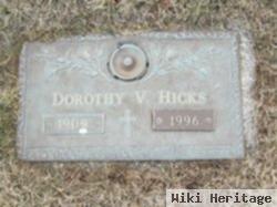 Dorothy V Hicks