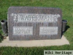 Louis A Waterman
