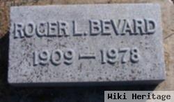Roger L. Bevard