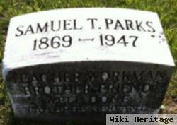 Samuel T Parks