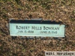 Robert Mills Bowman