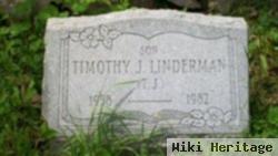 Timothy J Linderman