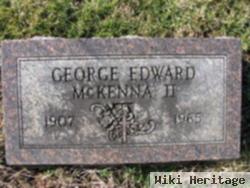 George Edward Mckenna, Ii