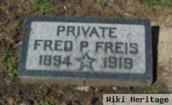 Pvt Fred P. Freis