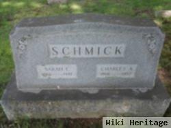 Charles A Schmick