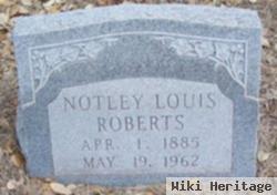 Notley Louis Roberts