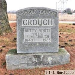 Betty White Crouch