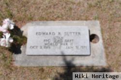 Edward R Sutter