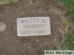 Walter A. Thursby