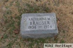 Katherine M Brauser