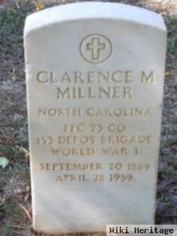 Clarence M Millner