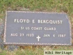 Floyd E Bergquist