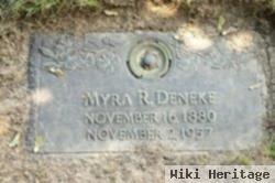 Myra R. Deneke