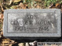 Claude W Jordan