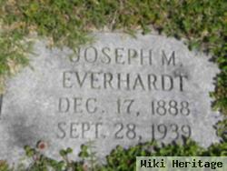 Joseph M Everhardt