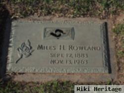 Miles Henry Rowland, Sr