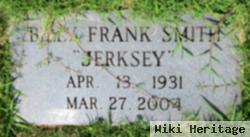 Billy Frank "jerksey" Smith