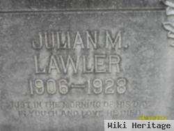 Julian M. Lawler