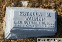 Estella M Wagner