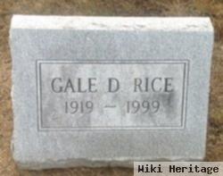 Gale D. Rice