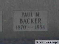 Paul M Backer