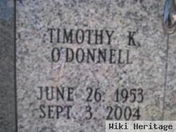 Timothy K O'donnell