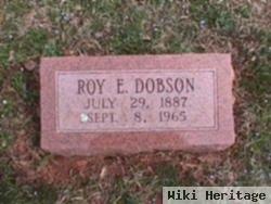 Roy E Dobson