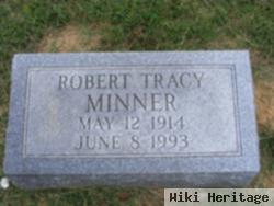 Robert Tracy Minner