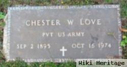 Chester W. Love