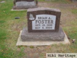 Brian A Foster