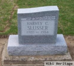 Harvey C Slusser