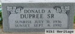 Donald A. Dupree, Sr