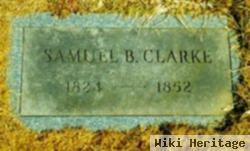 Samuel B Clarke