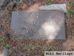 Ralph J Wells