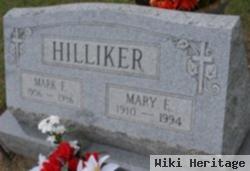 Mark E Hilliker